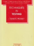 کتاب TECHNIQUES IN TESTING  MADSEN (رهنما)