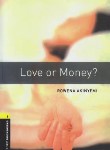 کتاب LOVE OR MONEY  1 (عشق یا ثروت/آکسفورد)