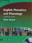 کتاب ENGLISH PHONETICS & PHONOLOGY EDI 4+CD  ROACH (رهنما)