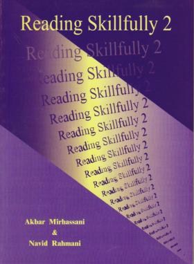 READING SKILLFULLY 2 (میرحسنی/زبانکده)
