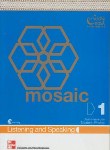 کتاب MOSAIC 1 LISTENING/SPEAKING  GOLD EDI(رهنما)