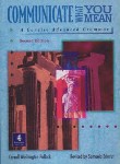 کتاب COMMUNICATE WHAT YOU MEAN  EDI 2  POLLOCK(سپاهان)