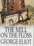 کتاب THE MILL ON THE FLOOS  "ELIOT(متن کامل/رهنما)*