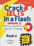 کتاب CRACK IELTS IN A FLASH SPEAKING 2 (ایده درخشان)