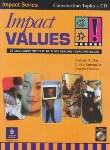 کتاب IMPACT VALUES+CD (رحلی/لانگمن)