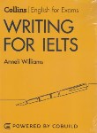 کتاب COLLINS WRITING FOR IELTS (وزیری/رهنما)