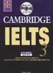 کتاب CAMBRIDGE IELTS 3+CD (رهنما)