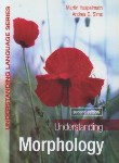 کتاب UNDERSTANDING MORPHOLOGY EDI 2 (رهنما)