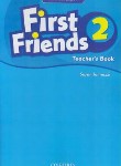 کتاب FIRST FRIENDS AMERICAN ENGLISH 2 TEACHER'S BOOK(رحلی/رهنما)