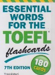 کتاب فلش کارتESSENTIAL WORDS FOR THE TOEFL (دانشوری/جنگل)