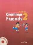 کتاب GRAMMAR FRIENDS 2+CD (رحلی/رهنما)