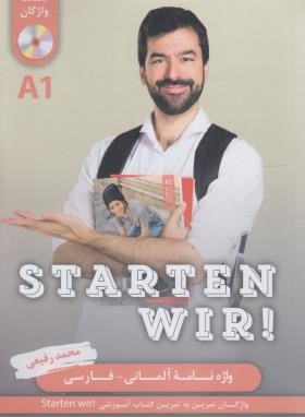 واژه نامه آلمانی-فارسی STARTEN WIR ! A1+CD (رفیعی/راین)