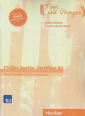 FIT FURS GOETHE-ZERTIFIKATE B2+CD (رحلی/فروزش)