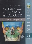 کتاب ATLAS OF HUMAN ANATOMY NETTER EDI 8  SUNDERS (تحریر/حیدری)