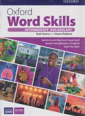 OXFORD WORD SKILLS INTERMEDIATE VOCABULARY+CD EDI 2 (جنگل)