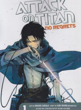 ATTACK ON TITAN NO REGRETS 01 MANGA (وارش)