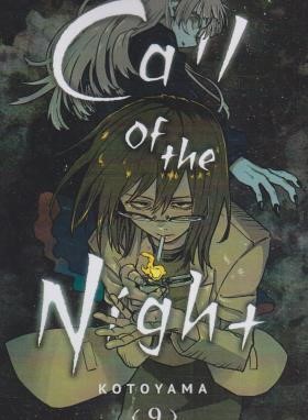 CALL OF THE NIGHT 09 MANGA (وارش)