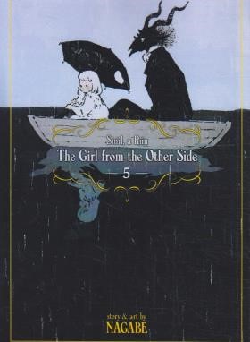 THE GIRL FROM THE OTHER SIDE 5 MANGA (وارش)