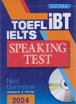 کتاب SPEAKING TEST IELTS TOEFL IBT EDI 6 (وزیری/جنگل)