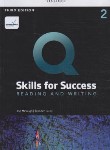 کتاب Q:SKILLS FOR SUCCESS 2 READING AND WRITING+CD EDI 3 (رهنما)