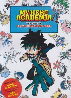 MY HERO ACADEMIA THE OFFICIAL EASY ILLUSTRATION GUIDE MANGA (وارش)