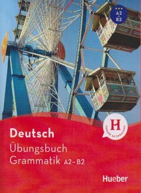 DEUTCH UBEN - UBUNGSBUCH GRAMMATIK A2 - B2 (زبانکده)