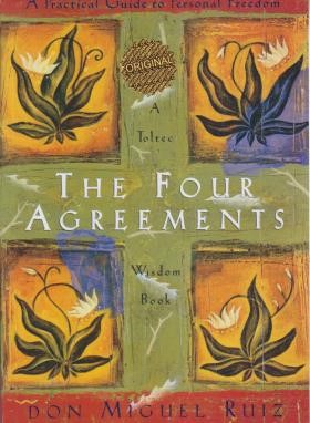 THE FOUR AGREEMENTS چهار میثاق (مات)