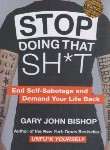 کتاب STOP DOING THAT SH*T بسه دیگه گند نزن (مات)