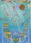 کتاب THE GIRL WHO FELL BENEATH THE SEA دختری که به اعماق دریا افتاد (مات)
