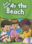 کتاب READER FIRST FRIENDS AMERICAN ENG 1 AT THE BEACH (آذران)