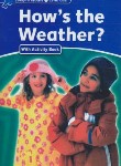 کتاب HOW'S THE WEATHER ?+CD DOLPHIN READERS 1 (آکسفورد)