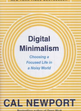 DIGITAL MINIMALISM مینیمالیسم دیجیتال (معیارعلم)
