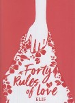 کتاب THE FORTY RULES OF LOVE ملت عشق (معیارعلم)