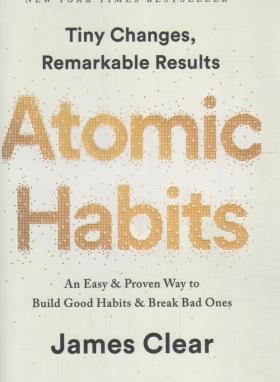 ATOMIC HABITS عادت های اتمی (معیارعلم)