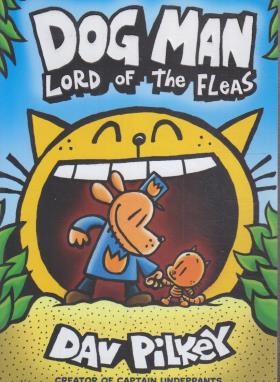 DOG MAN 5: LORD OF THE FLEAS سرکار هاپو 5: ارباب شپش ها(معیارعلم)