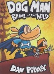 کتاب DOG MAN 6: BRAWL OF THE WILD سرکار هاپو 6: زوزه ی وحش(معیارعلم)