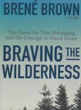 BRAVING THE WILDERNESS شجاعت در برهوت(معیارعلم)
