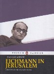 کتاب EICHMANNIN IN JERUSALEM آیشمن در اورشلیم(پنگوئن)