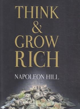 THINK AND GROW RICH بیندیشید و ثروتمند شوید(معیارعلم)
