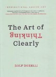 کتاب THE ART OF THINKING CLEARLY هنر شفاف اندیشیدن(معیارعلم)