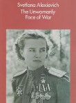 کتاب THE UNWOMANLY FACE OF WAR جنگ چهره زنانه ندارد(معیارعلم)