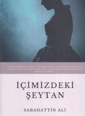 ICIMIZDEKI SEYTAN شیطان درون ماست(ترکی/معیارعلم)