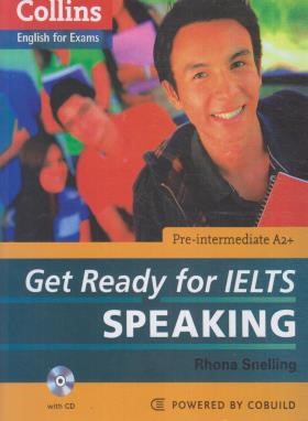 COLLINS GET READY FOR IELTS SPEAKING+CD (رهنما)