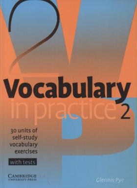 VOCABULARY IN PRACTICE 2