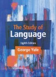 کتاب THE STUDY OF LANGUAGE EDI 7  YULE (رهنما)