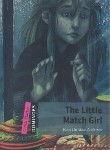 کتاب THE LITTLE MATCH GIRL QUICK STARTER (جنگل)