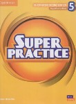کتاب SUPER MINDS SUPER PRACTICE 5  EDI 2 (رحلی/رهنما)