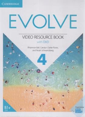 EVOLVE 4+DVD VIDEO RESOURCE BOOK (رحلی/رهنما)
